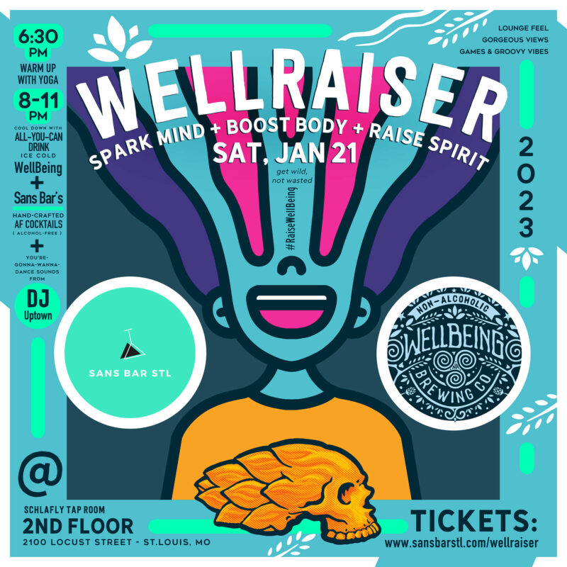 Wellraiser invitation for Saturday, January 21, 2013.